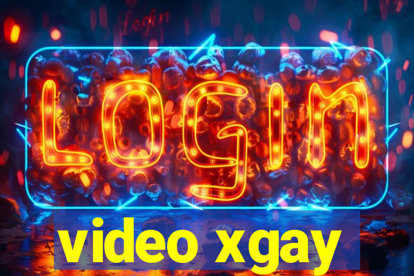 video xgay